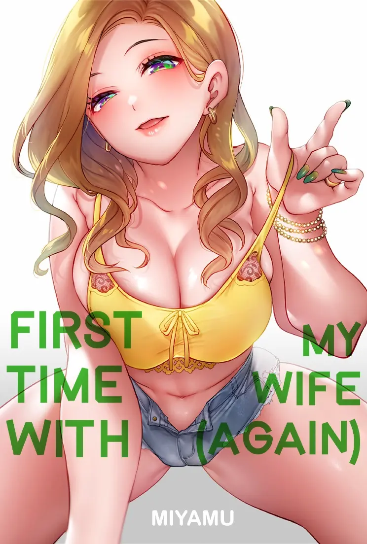 First Time With My Wife (Again) - cover